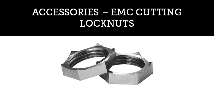 EMC CUTTING LOCKNUTS
